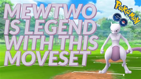 best moveset for mewtwo|Mewtwo Best Moveset in Pokémon Go .